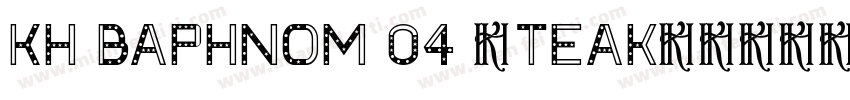 Kh Baphnom 04 (Teak-字体转换